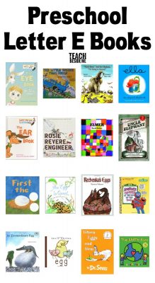 Letter of the Week: Preschool Letter E Activities & Ideas - Teach Beside Me