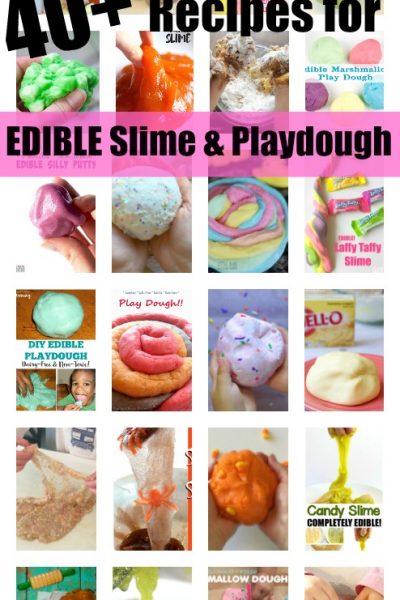 40+ Edible Slime and Play Dough Recipes