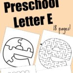 Letter E Preschool Printable Pack – Alphabet Activities for Early Learners