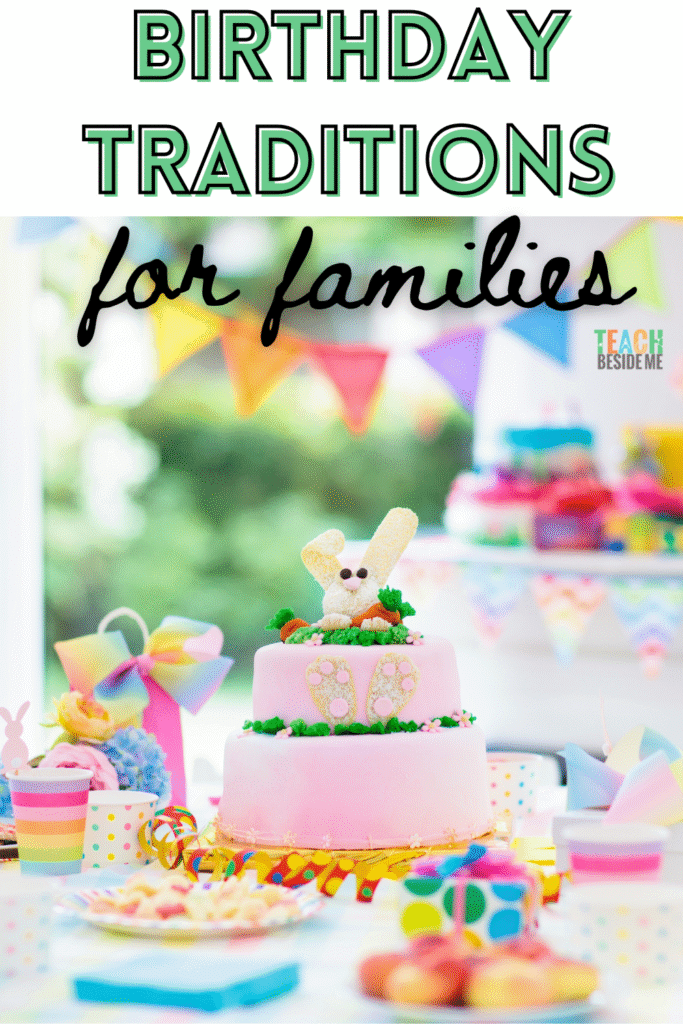 birthday traditions for families