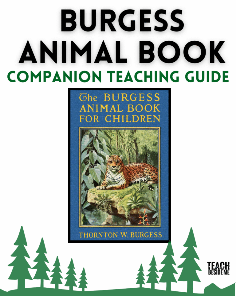 The Burgess Animal Book Companion Guide (Homeschool Animal Study Resources)