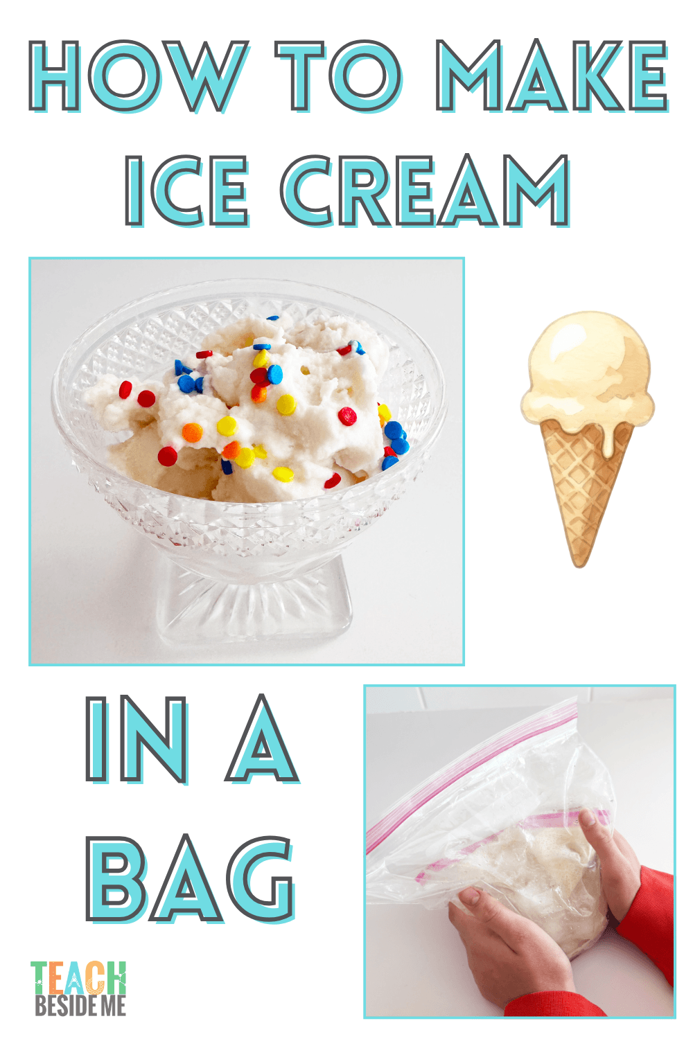 how to make ice cream in a bag