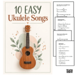 10 Easy Ukulele Songs for Beginners